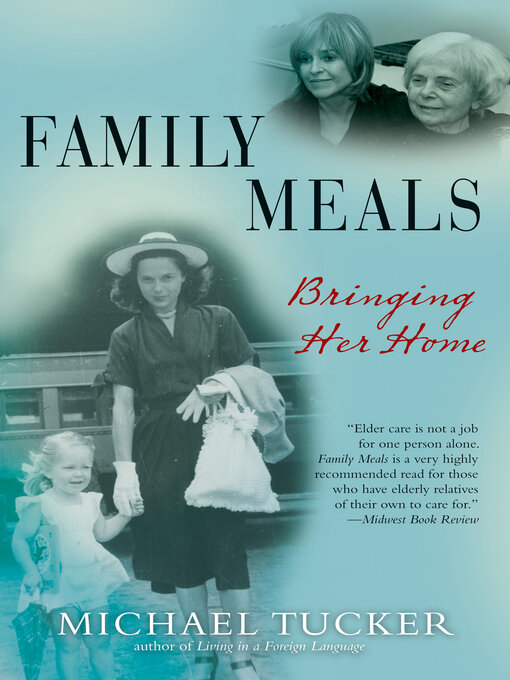 Title details for Family Meals by Michael Tucker - Available